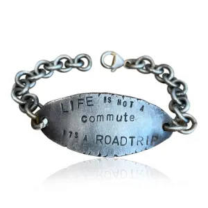 IDB8 - Sterling Silver ID Bracelet Quote: "Life is Not a Commute. It's a Roadtrip", Custom ID Bracelet