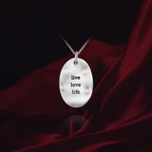 Live Love Life Pendant