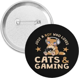 Women' Button Pins,Just A Boy Who Loves Cats And Gaming Cute Gamer Cat Round Badge Brooch Tinpl Decor Gifts for Party Supplies